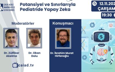 Potansiyel ve Sınırlarıyla Pediatride Yapay Zeka
